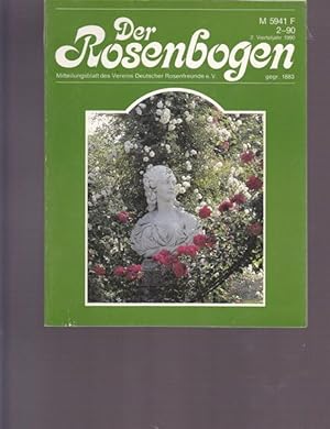 Der Rosenbogen. ( Hefte: 1-90 und 2-90 ). Mitteilungsblatt des Vereins Deutscher Rosenfreunde e.V.