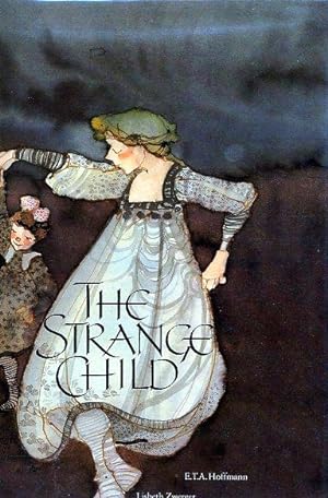 THE STRANGE CHILD (SIGNED, 1984 FIRST AMERICAN PRINTING)