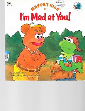 Seller image for Muppet Kids in I'm Mad At You! (Golden Look-Look Books) for sale by TuosistBook