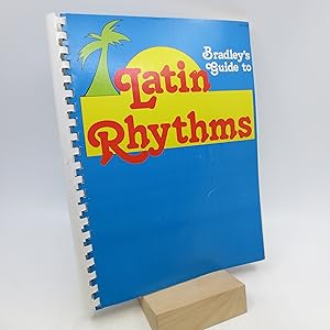 Seller image for Bradley's Guide to Latin Rhythms (Organ) for sale by Shelley and Son Books (IOBA)