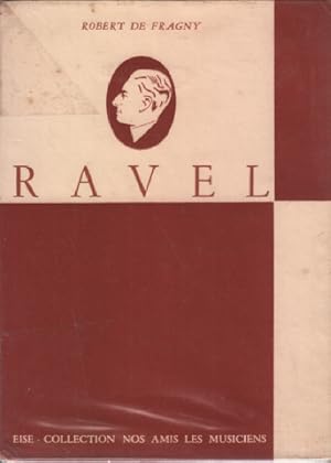 Image du vendeur pour Maurice Ravel mis en vente par librairie philippe arnaiz