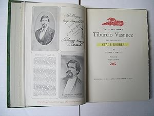 Image du vendeur pour The Life and Career of Tiburcio Vasquez - The California Stage Robber mis en vente par Jerry Merkel