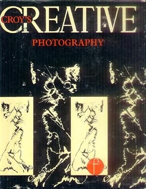 Seller image for Croy's Creative Photography for sale by Paperback Recycler