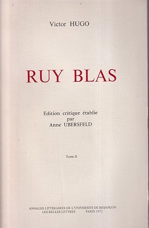 Bild des Verkufers fr Ruy Blas. Edition Critique, Tome II (2) zum Verkauf von Jonathan Grobe Books