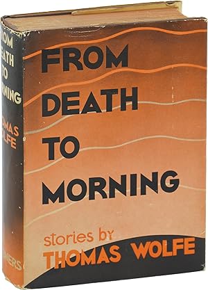 From Death to Morning (First Edition)