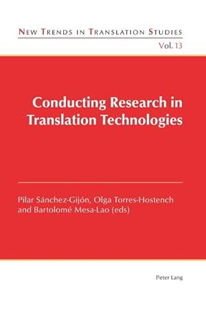Bild des Verkufers fr Conducting Research in Translation Technologies zum Verkauf von AHA-BUCH GmbH