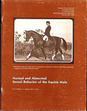 Seller image for Normal and Abnormal Sexual Behavior of the Equine Male / General Series 1004 for sale by Cat's Curiosities