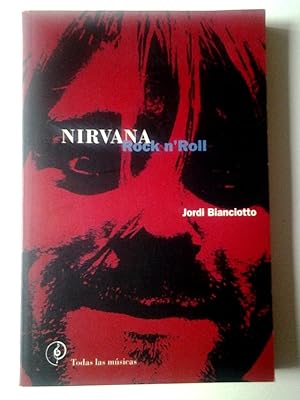 Imagen del vendedor de Nirvana. Rock n'Roll a la venta por MAUTALOS LIBRERA