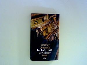 Seller image for Im Labyrinth der Bilder : Roman Aus dem Engl. von Ursula Walther for sale by ANTIQUARIAT FÖRDEBUCH Inh.Michael Simon
