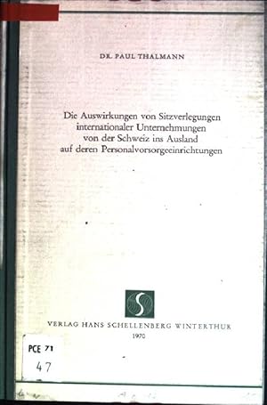 Die Auswirkungen von Sitzverlegungen internationaler Unternehmungen von der Schweiz ins Ausland a...