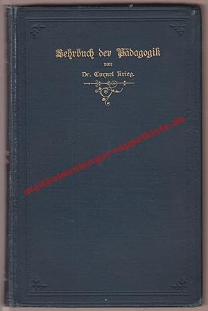 Lehrbuch der Pädagogik - Geschichte u. Theorie (1900)