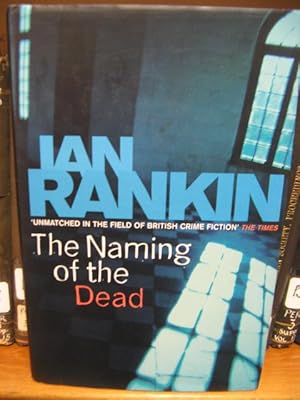 Immagine del venditore per The Naming of the Dead venduto da PsychoBabel & Skoob Books