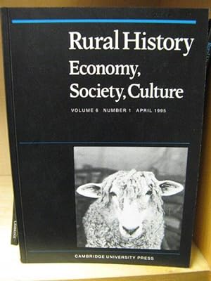 Bild des Verkufers fr Rural History: Economy, Society, Culture: Volume 6, Number 1, April 1995 zum Verkauf von PsychoBabel & Skoob Books