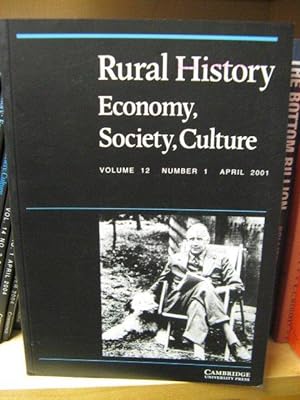 Bild des Verkufers fr Rural History: Economy, Society, Culture: Volume 12, Number 1, April 2001 zum Verkauf von PsychoBabel & Skoob Books