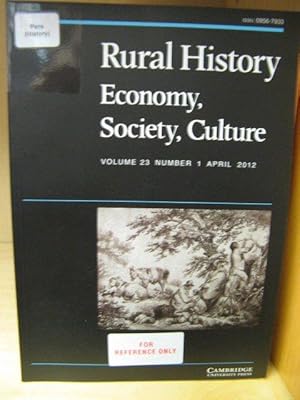 Bild des Verkufers fr Rural History: Economy, Society, Culture: Volume 23, Number 1, April 2012 zum Verkauf von PsychoBabel & Skoob Books
