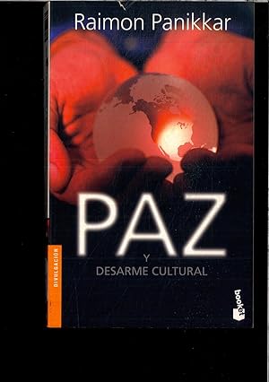 Bild des Verkufers fr Paz y desarme cultural zum Verkauf von Papel y Letras