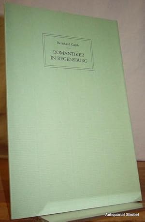 Imagen del vendedor de Romantiker in Regensburg. Festvortrag zur 95. Jahresversammlung der Gesellschaft der Bibliophilen am 5. Juni 1994 in Regensburg. a la venta por Antiquariat Christian Strobel (VDA/ILAB)