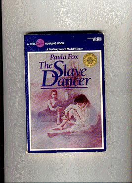 Seller image for THE SLAVE DANCER newberry award winner for sale by ODDS & ENDS BOOKS