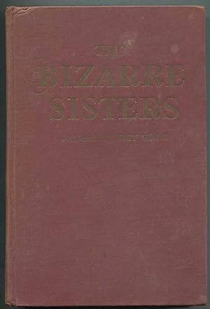 Seller image for The Bizarre Sisters for sale by Between the Covers-Rare Books, Inc. ABAA