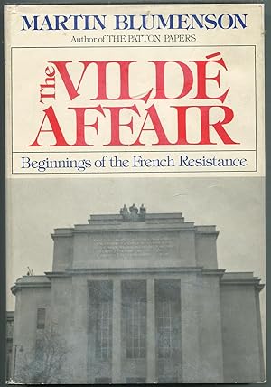 Immagine del venditore per The Vild Affair: Beginnings of the French Resistance venduto da Between the Covers-Rare Books, Inc. ABAA