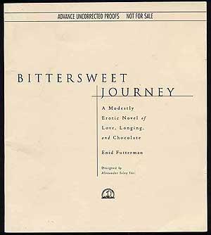 Imagen del vendedor de Bittersweet Journey a la venta por Between the Covers-Rare Books, Inc. ABAA
