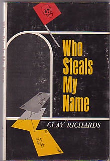 Bild des Verk�ufers f�r Who Steals My Name zum Verkauf von Between the Covers-Rare Books, Inc. ABAA