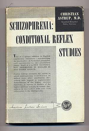 Seller image for Schizophrenia: Conditional Reflex Studies for sale by Between the Covers-Rare Books, Inc. ABAA