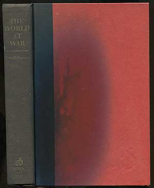 Bild des Verkufers fr The World at War zum Verkauf von Between the Covers-Rare Books, Inc. ABAA