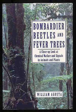 Immagine del venditore per Bombardier Beetles and Fever Trees: A Close-up Look at Chemical Warfare and Signals in Animals and Plants venduto da Between the Covers-Rare Books, Inc. ABAA