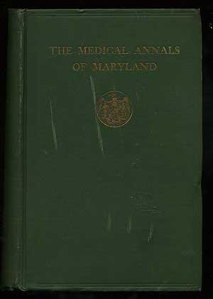 Seller image for The Medical Annals of Maryland for sale by Between the Covers-Rare Books, Inc. ABAA