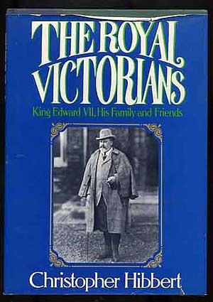 Seller image for The Royal Victorians: King Edward VII, His Family and Friends for sale by Between the Covers-Rare Books, Inc. ABAA