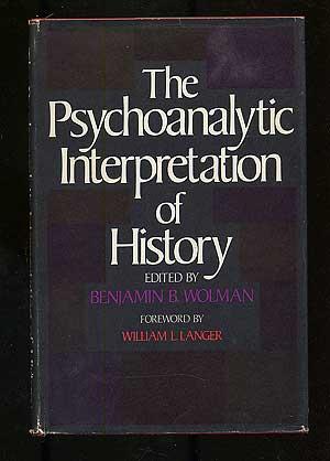 Seller image for The Psychoanalytic Interpretation of History for sale by Between the Covers-Rare Books, Inc. ABAA