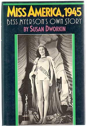 Bild des Verkufers fr Miss America, 1945: Bess Myerson's Own Story zum Verkauf von Between the Covers-Rare Books, Inc. ABAA