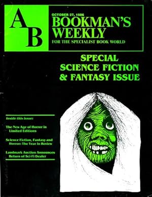 Seller image for AB Bookman's Weekly, For the Specialist Book World. October 27, 1986, Volume 78, Number 17. Special Science Fiction & Fantasy Issue for sale by Lirolay