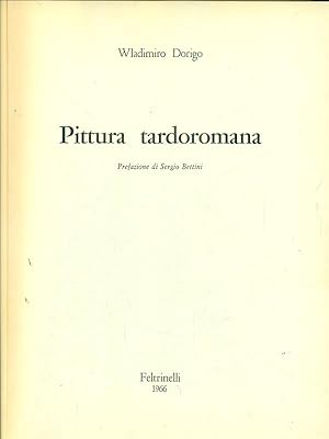 Seller image for Pittura tardoromana for sale by Librodifaccia