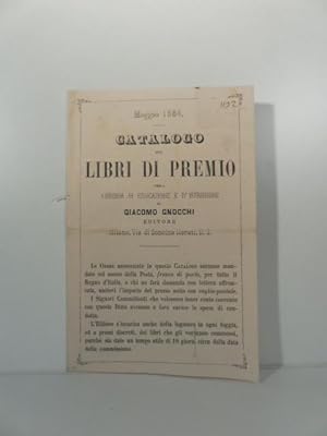 Catalogo dei libri di premio della Libreria di educazione e d'istruzione di Giacomo Gnocchi editore