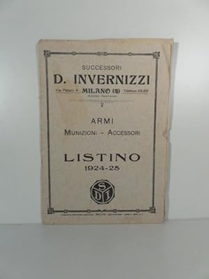 Successori D. Invernizzi, Milano. Armi, munizioni, accessori. Listino 1924-25