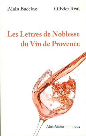 Les Lettres de Noblesse du Vin de Provence