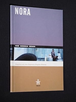 Bild des Verkufers fr Programmheft 29 Thalia Theater Hamburg 2002/03. NORA von Henrik Ibsen. Regie: Stephan Kimmig, Bhne: Katja Ha, Kostme: Anja Rabes. Musik: Wolfgang Siuda. Mit Susanne Wolff (Nora), Norman Hacker (Helmer), Victoria Tauttmansdorff, Christoph Bantzer, Stephan Schad zum Verkauf von Fast alles Theater! Antiquariat fr die darstellenden Knste