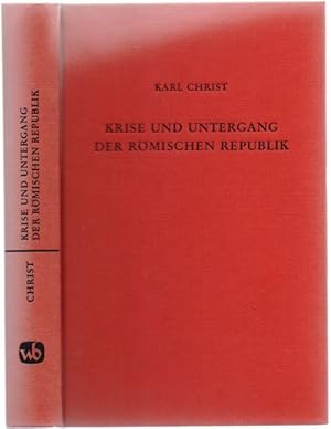 Seller image for Krise und Untergang der rmischen Republik. for sale by Antiquariat Dwal