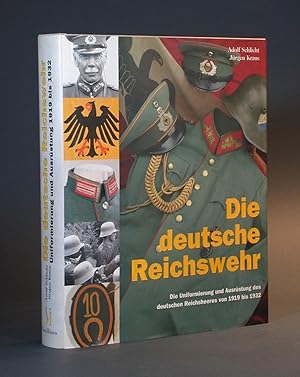 Seller image for Die deutsche Reichswehr. Die Uniformierung und Ausrstung des deutschen Reichsheeres von 1919 bis 1932. (Kataloge des Bayerischen Armeemuseums Ingolstadt, III). for sale by Librarium of The Hague