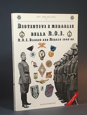 Image du vendeur pour Distintivi e medaglie della R.S.I. / R.S.I. Badges and Medals, 1943-45. (E.M.I. Serie "Militaria", 01). mis en vente par Librarium of The Hague