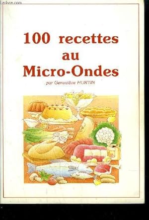 Seller image for 100 RECETTES AU MICRO-ONDES for sale by Le-Livre