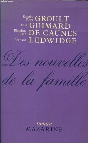 Seller image for DES NOUVELLES DE LA FAMILLE for sale by Le-Livre