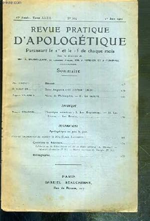 Bild des Verkufers fr REVUE PRATIQUE D'APOLOGETIQUE - N 364 - 1er JUIN 1921 - Bossuet par Mgr Grente - Saint Augustin a-t-il confess? (suite) par P. Galtier - Nontes de Philosophie, - II. La causalit par Auguste Valensin. zum Verkauf von Le-Livre