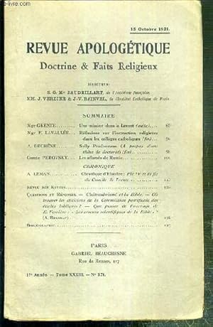 Bild des Verkufers fr REVUE D'APOLOGETIQUE - DOCTRINE & FAIT RELIGIEUX - N 371 - 15 OCTOBRE 1921 - une mission dans le Levant (suite) par Mgr Grente - reflexions sur l'instruction religieuse dans les colleges catholiques par mgr F. Lavalle (fin) - Sully Prufhomme ( propos. zum Verkauf von Le-Livre