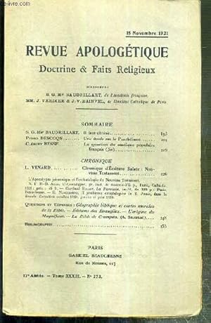 Bild des Verkufers fr REVUE D'APOLOGETIQUE - DOCTRINE & FAIT RELIGIEUX - N 373 - 15 NOVEMBRE 1921 - il faut choisir par S.G. Mgr Baudrillart - une tude sur le Pantheisme par Pedro Descoqs - la question du cantique populaire francais (fin) par Clement Besse. zum Verkauf von Le-Livre