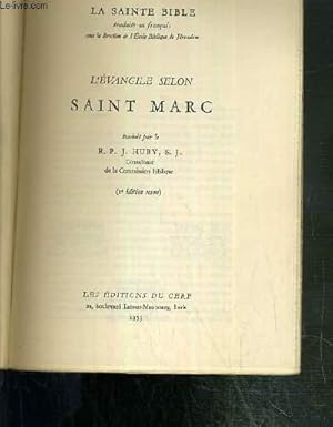 Bild des Verkufers fr L'EVANGILE SELON SAINT MARC - LA SAINTE BIBLE zum Verkauf von Le-Livre