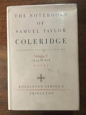 The Notebooks of Samuel Taylor Coleridge, Volume 2 : 1804-1808