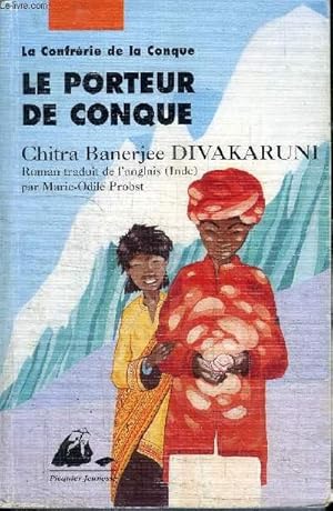 Image du vendeur pour LE PORTEUR DE CONQUE mis en vente par Le-Livre